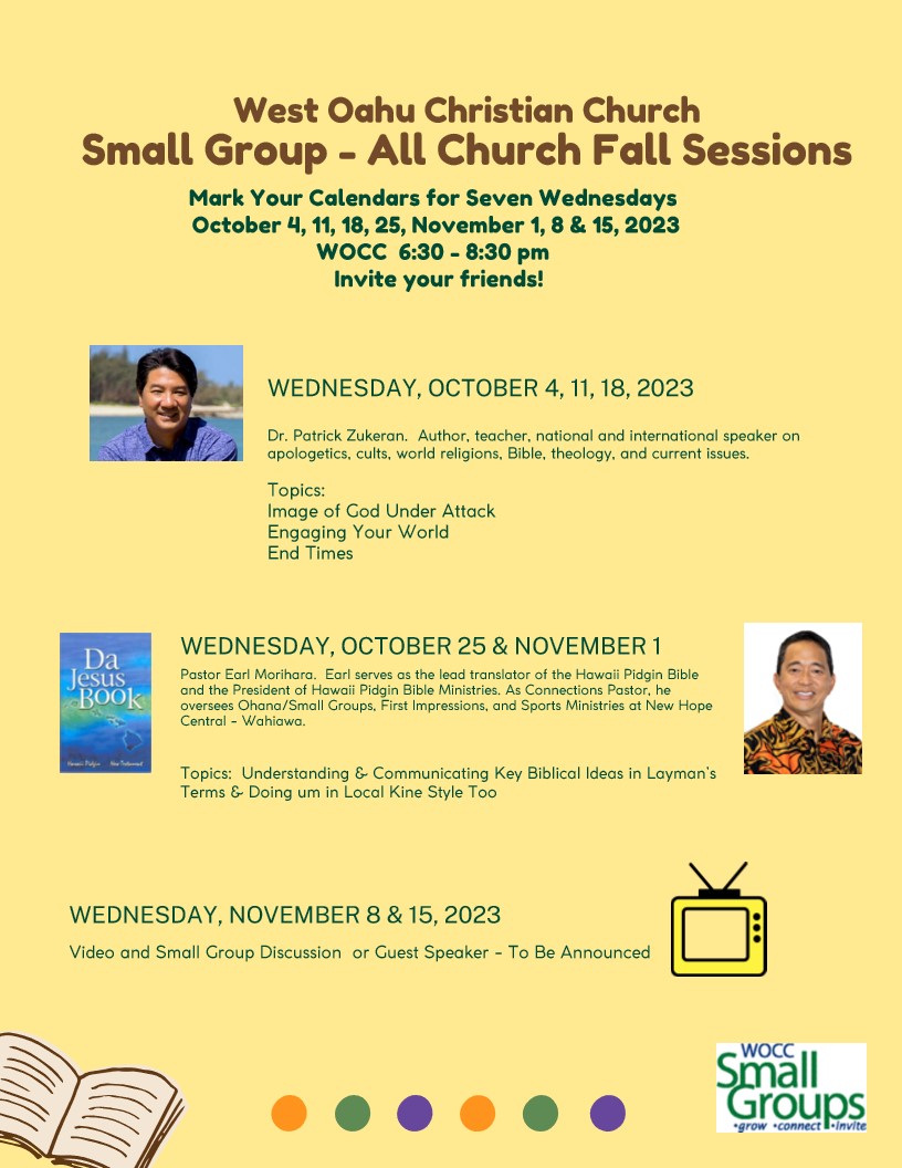 West Oahu Christian Church Small Group - All Church Fall Sessions_1
